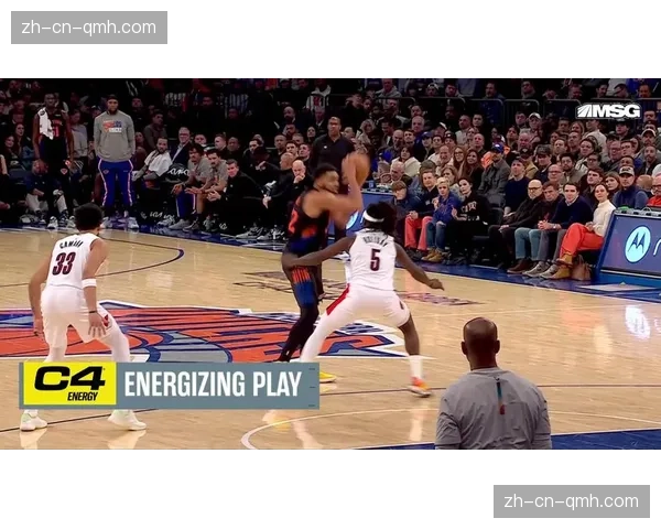 阿奴诺比助力尼克斯防守体系 团队协作成晋级保障 阿奴诺比助力尼克斯防守体系 团队协作成晋级保障